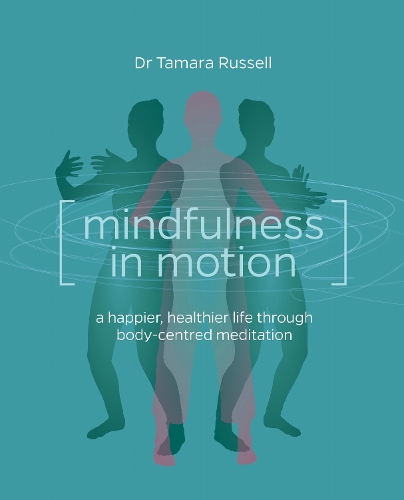 Mindfulness in Motion