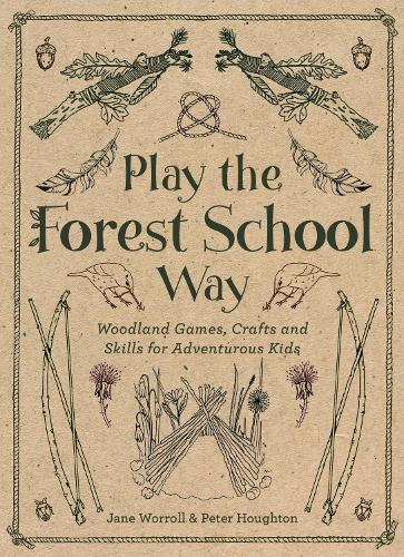Play the Forest School Way