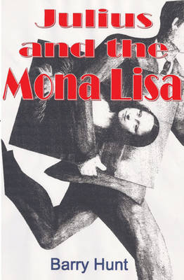 Julius and the Mona Lisa
