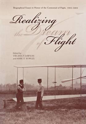 Realizing the Dream of Flight