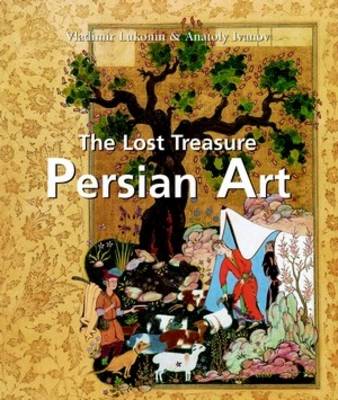 The Lost Treasure Persian Art