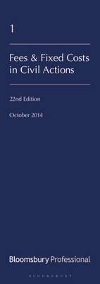 Lawyers' Costs and Fees: Fees and Fixed Costs in Civil Actions