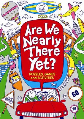 Are We Nearly There Yet?