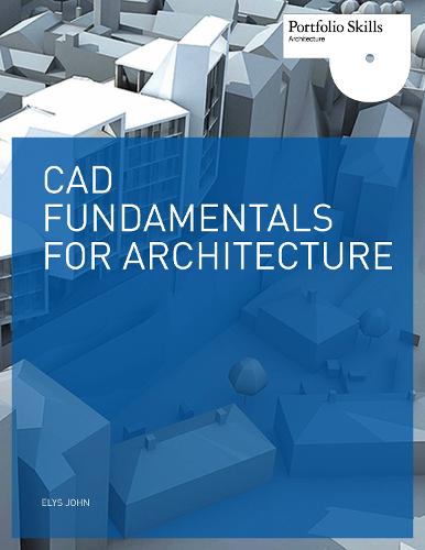 CAD Fundamentals for Architecture