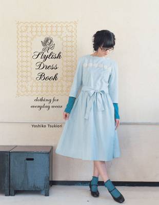 Stylish Dress Book:Clothing for Everyday Wear