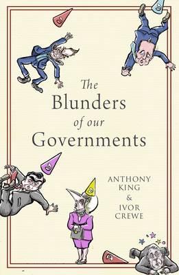 The Blunders of Our Governments