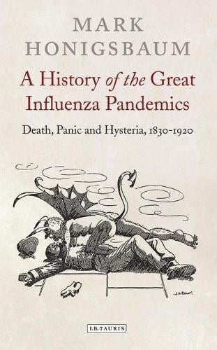 A History of the Great Influenza Pandemics