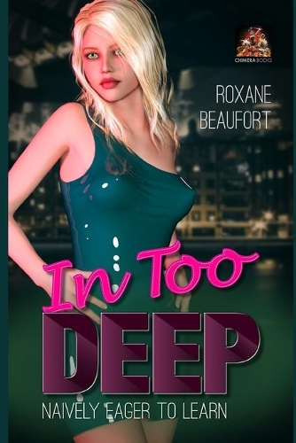 In Too Deep