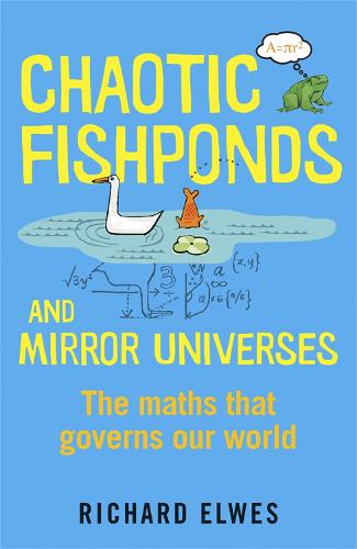 Chaotic Fishponds and Mirror Universes