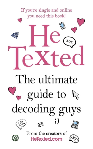 He Texted