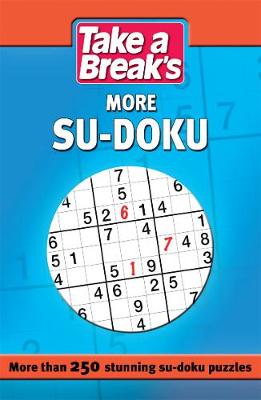 Take a Break: More Sudoku