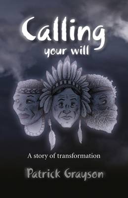 Calling Your Will