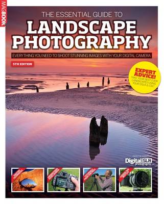 The Essential Guide to Landscape Photography 5