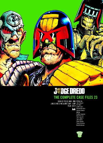 Judge Dredd: The Complete Case Files 23 Volume 23