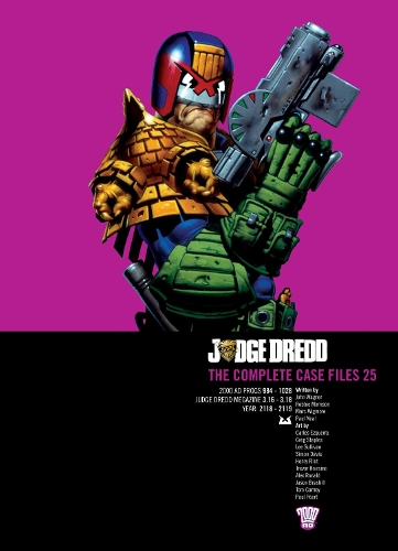 Judge Dredd: The Complete Case Files 25 Volume 25