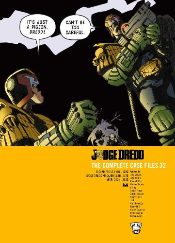 Judge Dredd: The Complete Case Files 32 Volume 32