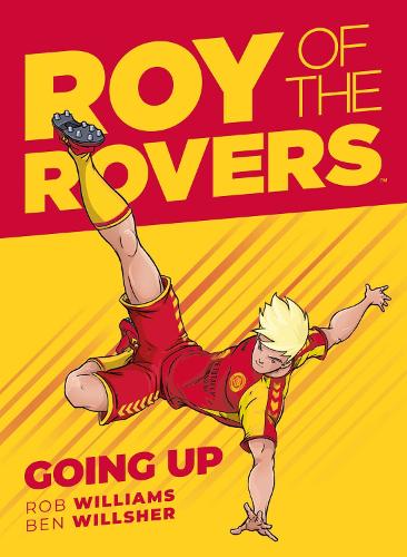 Roy of the Rovers: Going Up Volume 3