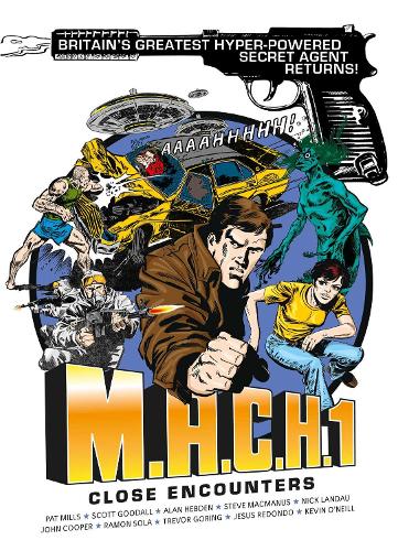 M.A.C.H. 1: Close Encounters Volume 2