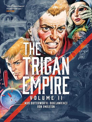 The Rise and Fall of the Trigan Empire, Volume II Volume 2