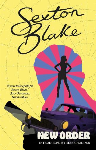 Sexton Blake's New Order Volume 5