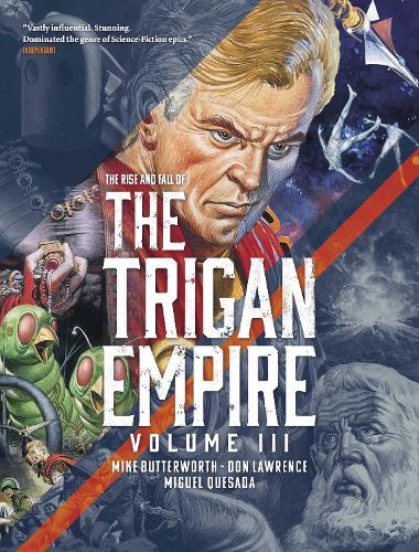 The Rise and Fall of the Trigan Empire, Volume III Volume 3