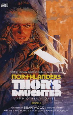 Northlanders: Thor's Daughter v. 6