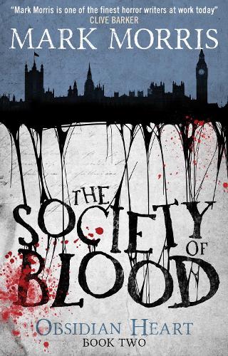 The Society of Blood (Obsidian Heart book 2 Volume 2