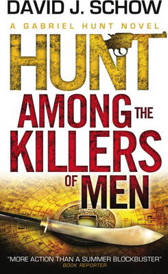 Hunt Among the Killers of Men