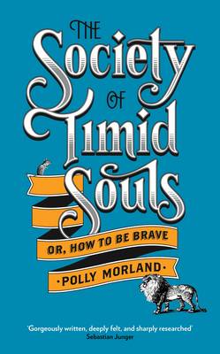The Society of Timid Souls