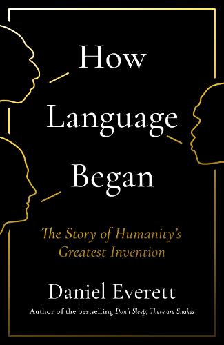 How Language Began