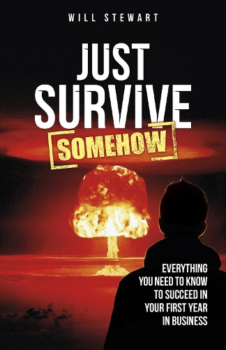 Just Survive Somehow