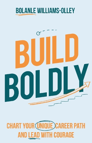 Build Boldly