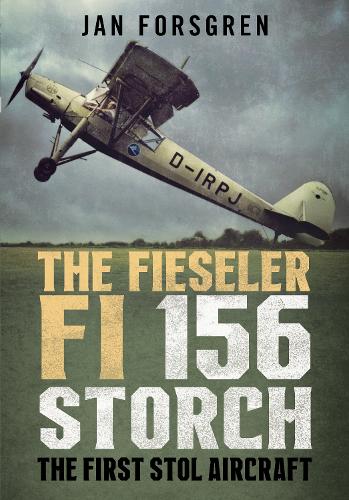 The Fieseler Fi 156 Storch