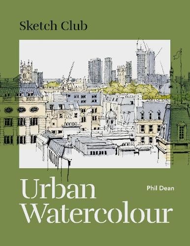 Sketch Club: Urban Watercolour