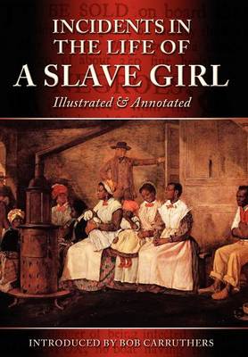 Incidents In The Life Of A Slave Girl