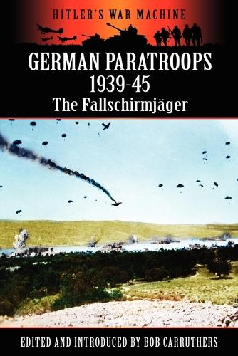 German Paratroops 1939-45