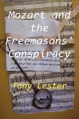 Mozart and the Freemasons' Conspiracy