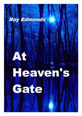 At Heaven's Gate