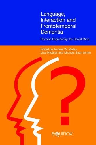 Language Interaction and Frontotemporal Dementia