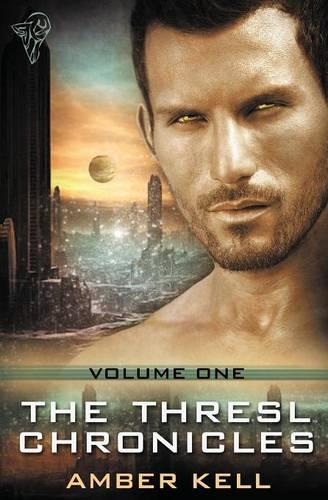The Thresl Chronicles Volume One