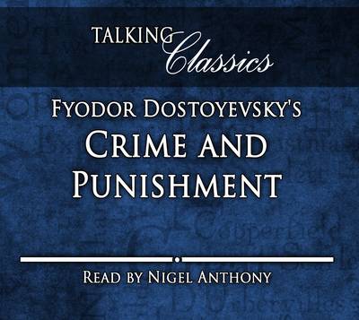 Fyodor Dostoyevsky's Crime and Punishment