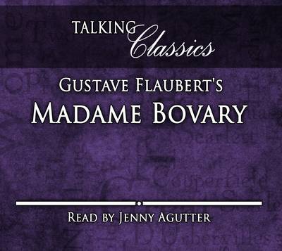 Gustave Flaubert's Madame Bovary