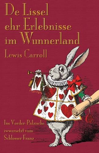 De Lissel ehr Erlebnisse im Wunnerland