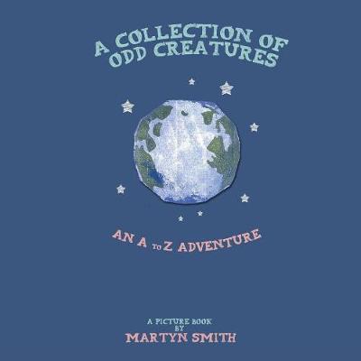 A Collection of Odd Creatures