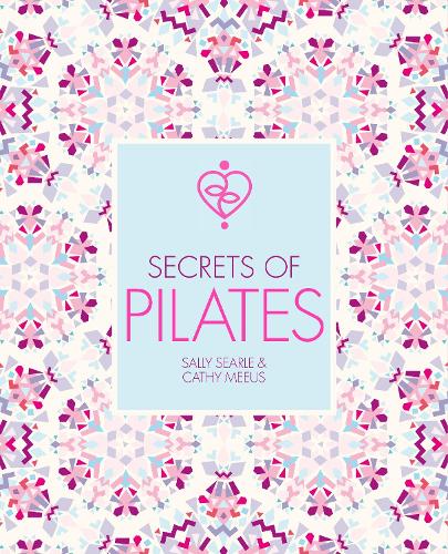 Secrets of Pilates