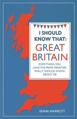 I Should Know That: Great Britain