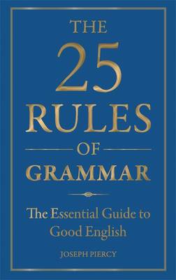 The 25 Rules of Grammar