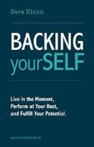 Backing Yourself