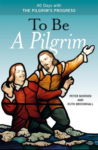 To Be A Pilgrim