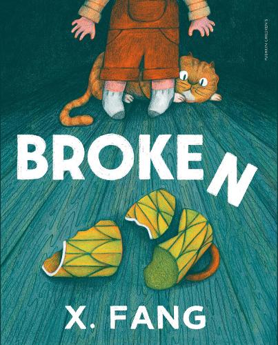 Broken by X. Fang